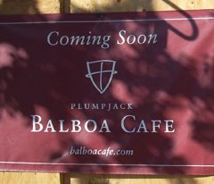 Balboa Cafe sign.
